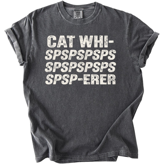 Charcoal gray t-shirt with distressed text "CAT WHI- SPSPSPSPSPSPSPSPSPSPSPSP-ERER".