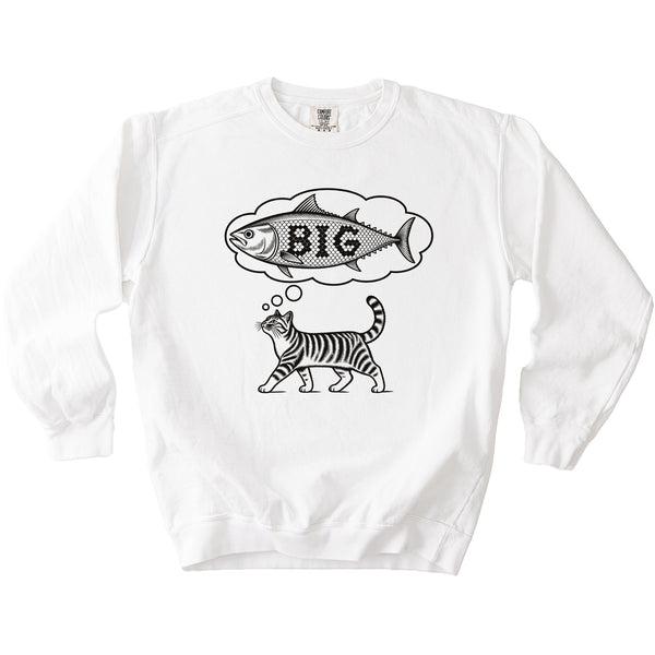 Think Big Tuna Sweatshirt - Rogue Cat Club