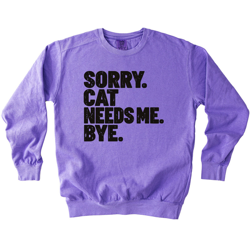 Cat Needs Me Sweatshirt - Rogue Cat Club