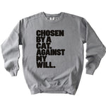 Against My Will Sweatshirt - Rogue Cat Club