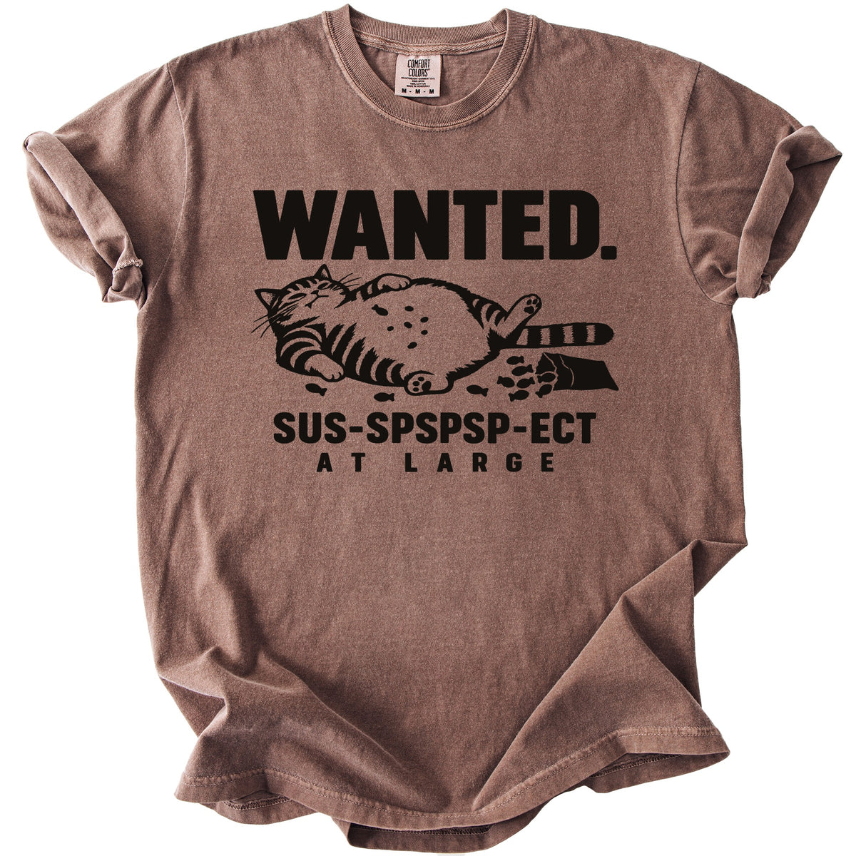 Brown t-shirt with black text "WANTED. SUS-SPSPSP-ECT AT LARGE" and a cat graphic.
