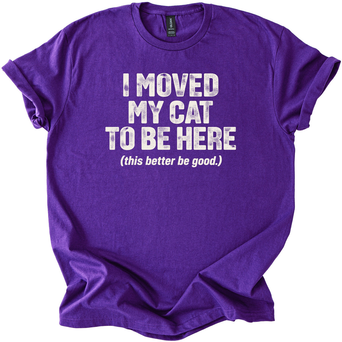 Moved My Cat Tee - Rogue Cat Club