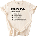 Cream t-shirt with "meow" definition in black text.