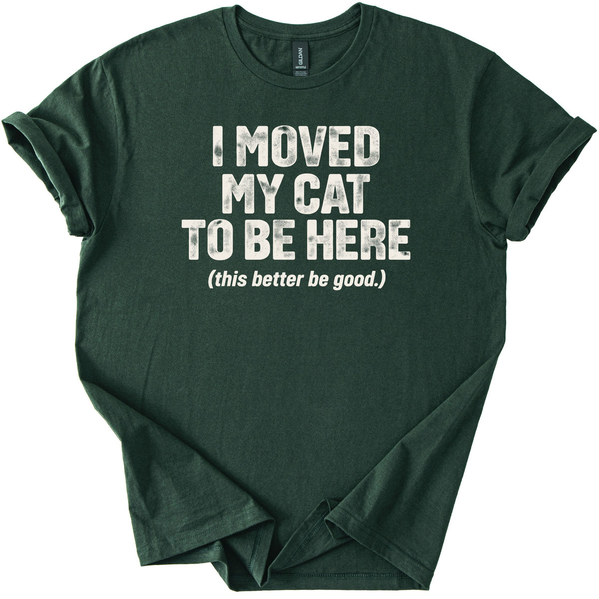 Moved My Cat Tee - Rogue Cat Club