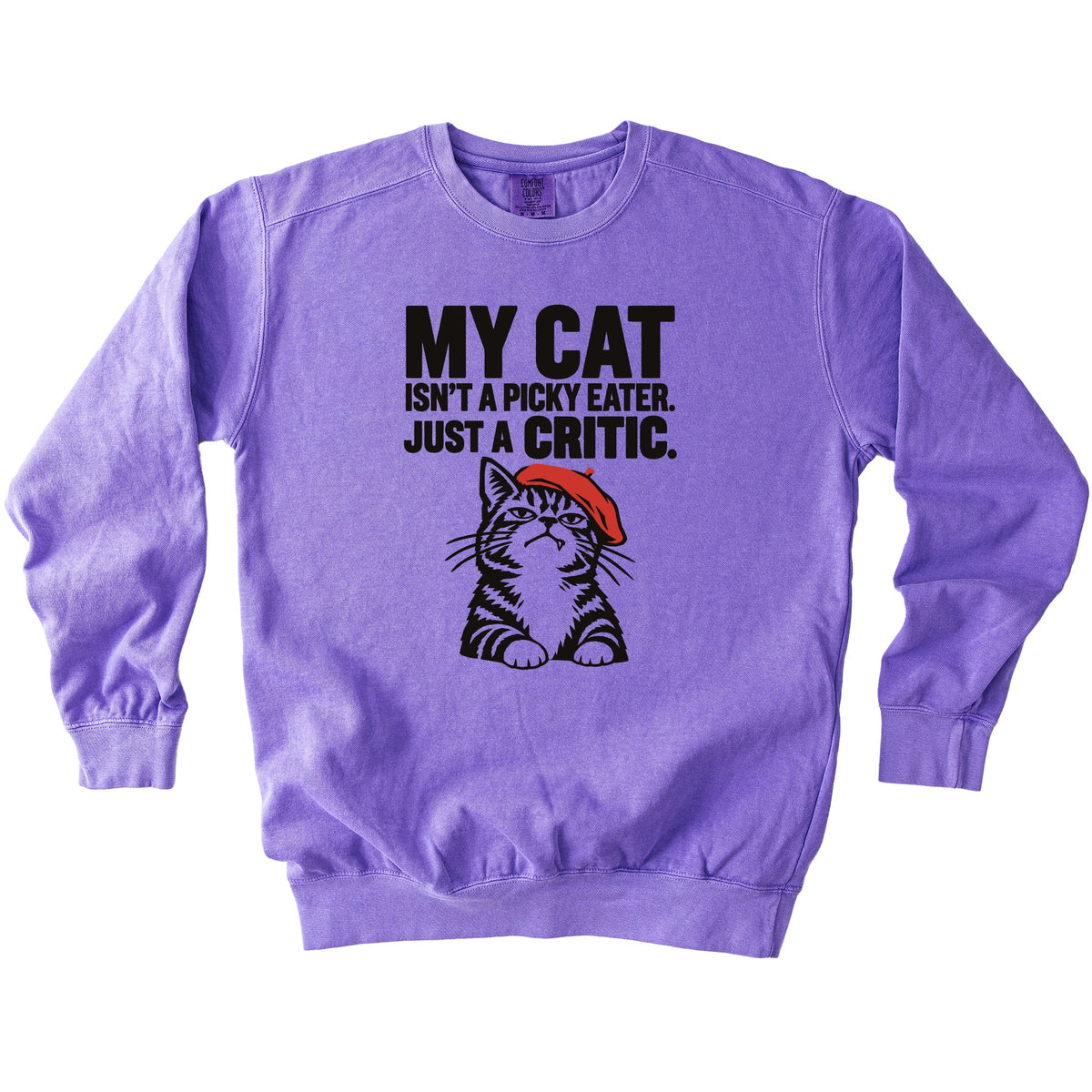 Just A Critic Sweatshirt - Rogue Cat Club
