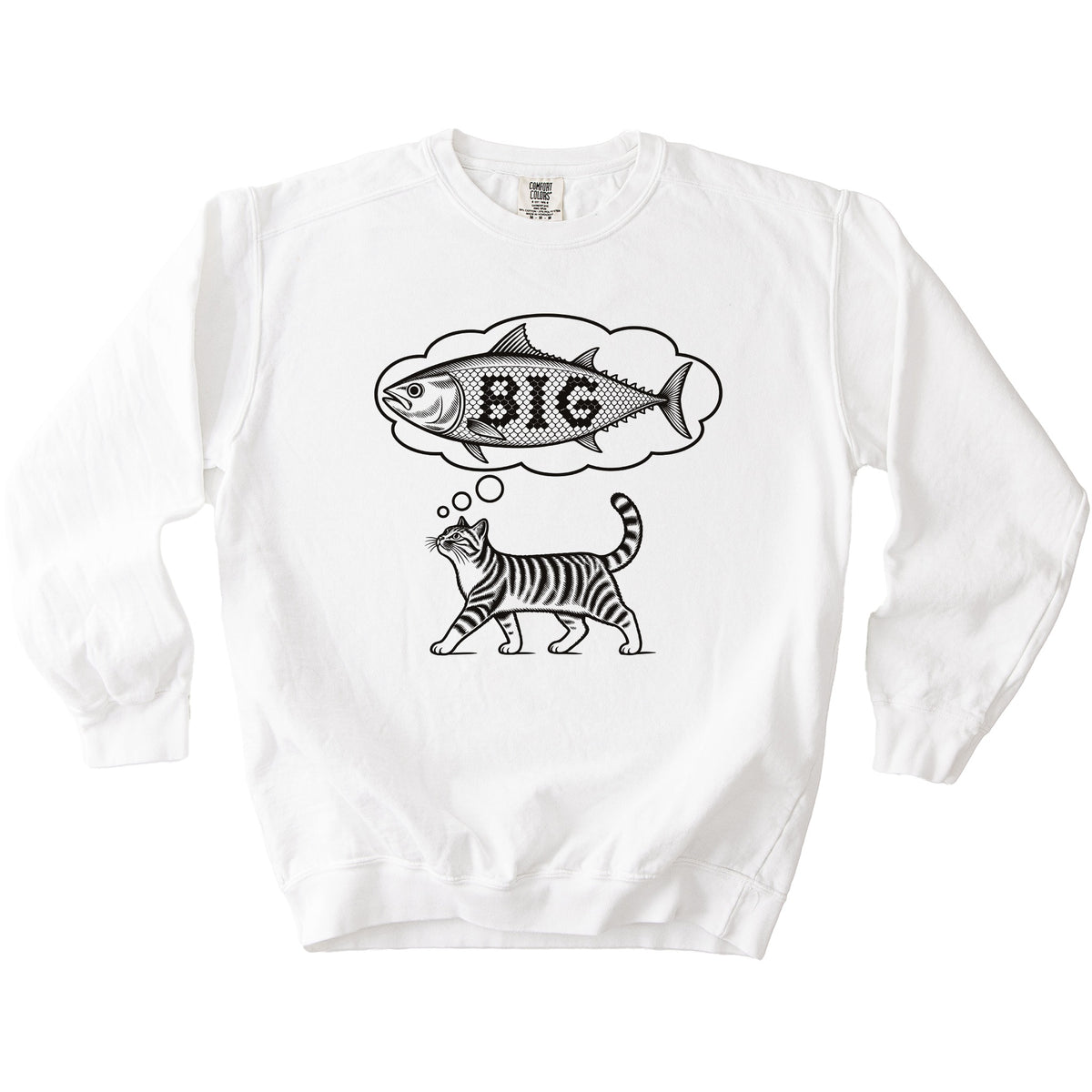Think Big Tuna Sweatshirt - Rogue Cat Club