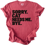 Cat Needs Me Tee - Rogue Cat Club